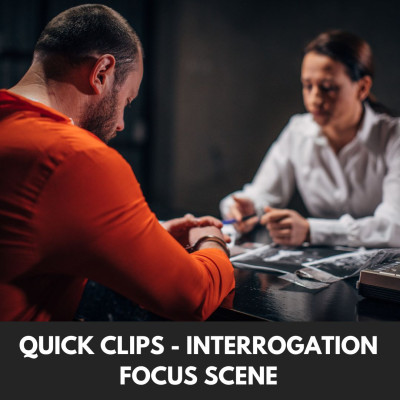 Quick Clips - Interrogation Focus Scene Class