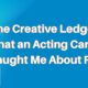 What an Acting Career Taught Me about ROI